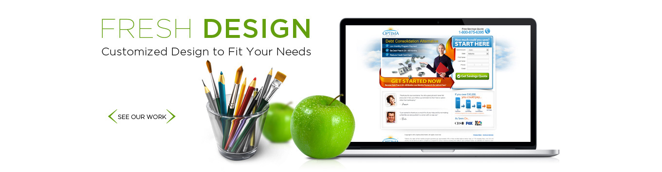 Fresh Design - Customized Design to Fit Your Needs